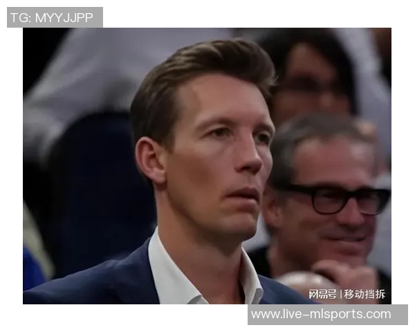 邓利维谈拉科布今夏关注球队女武神让他略感分心