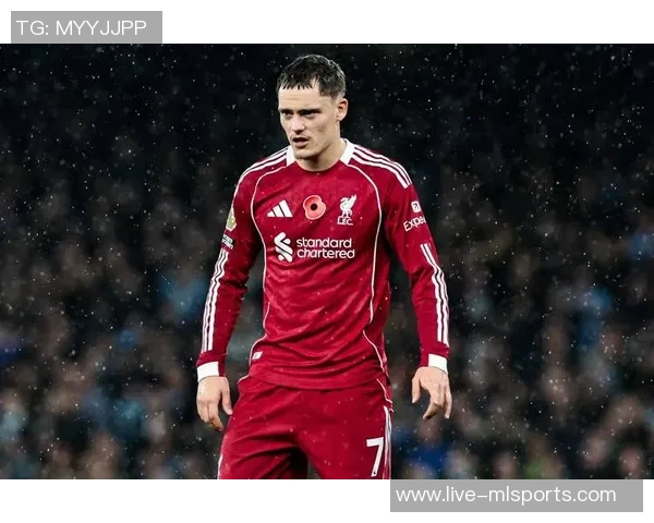 维尔茨在利物浦表现受限因红军整体缺乏比赛掌控力 维尔茨在利物浦表现受限因红军整体缺乏比赛掌控力